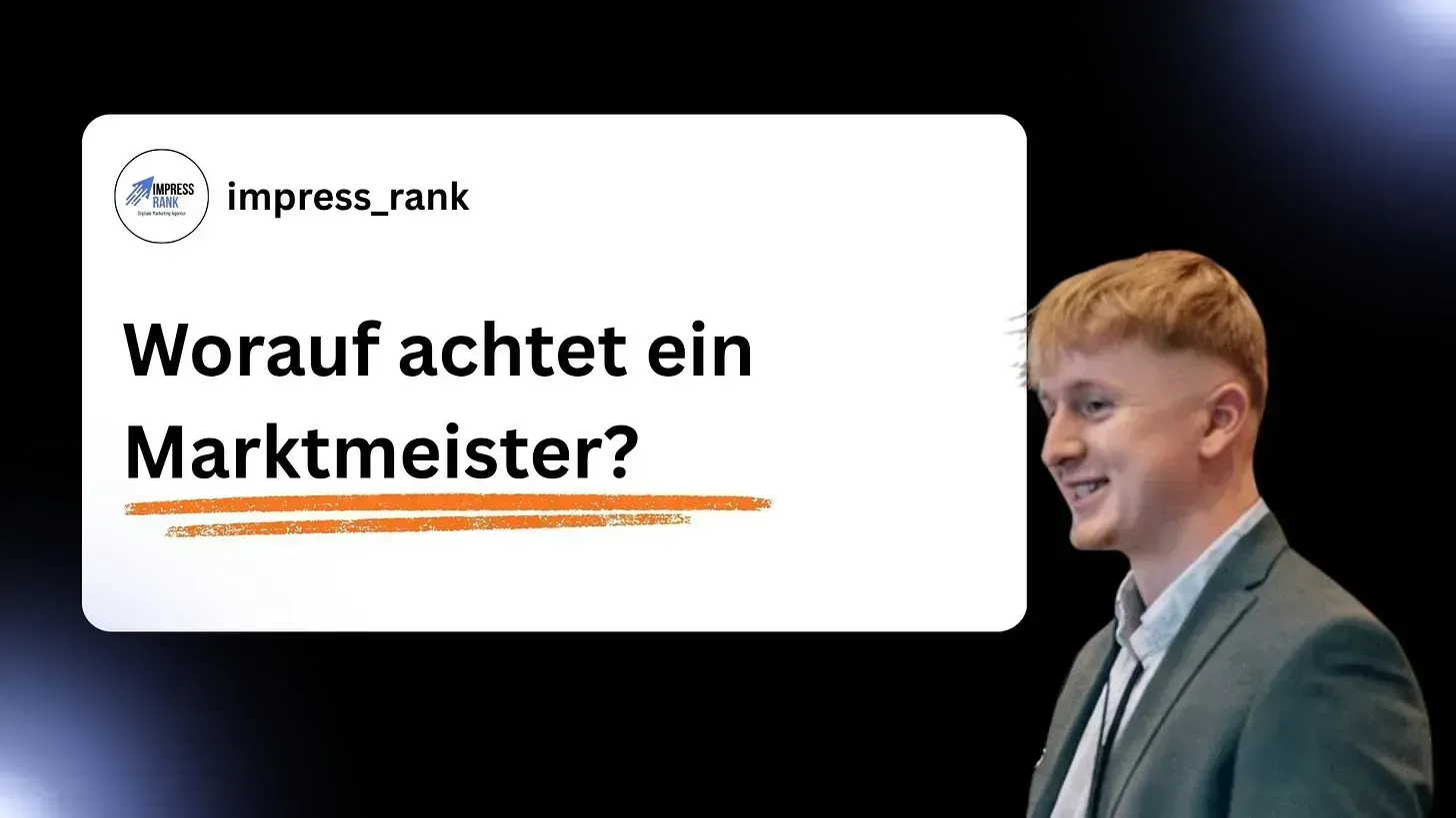 Worauf achtet ein Marktmeister?